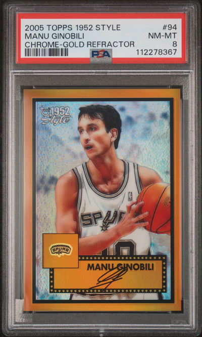 2005 Topps Style Chrome Gold Refractor Manu Ginobili #94 /25 PSA 8