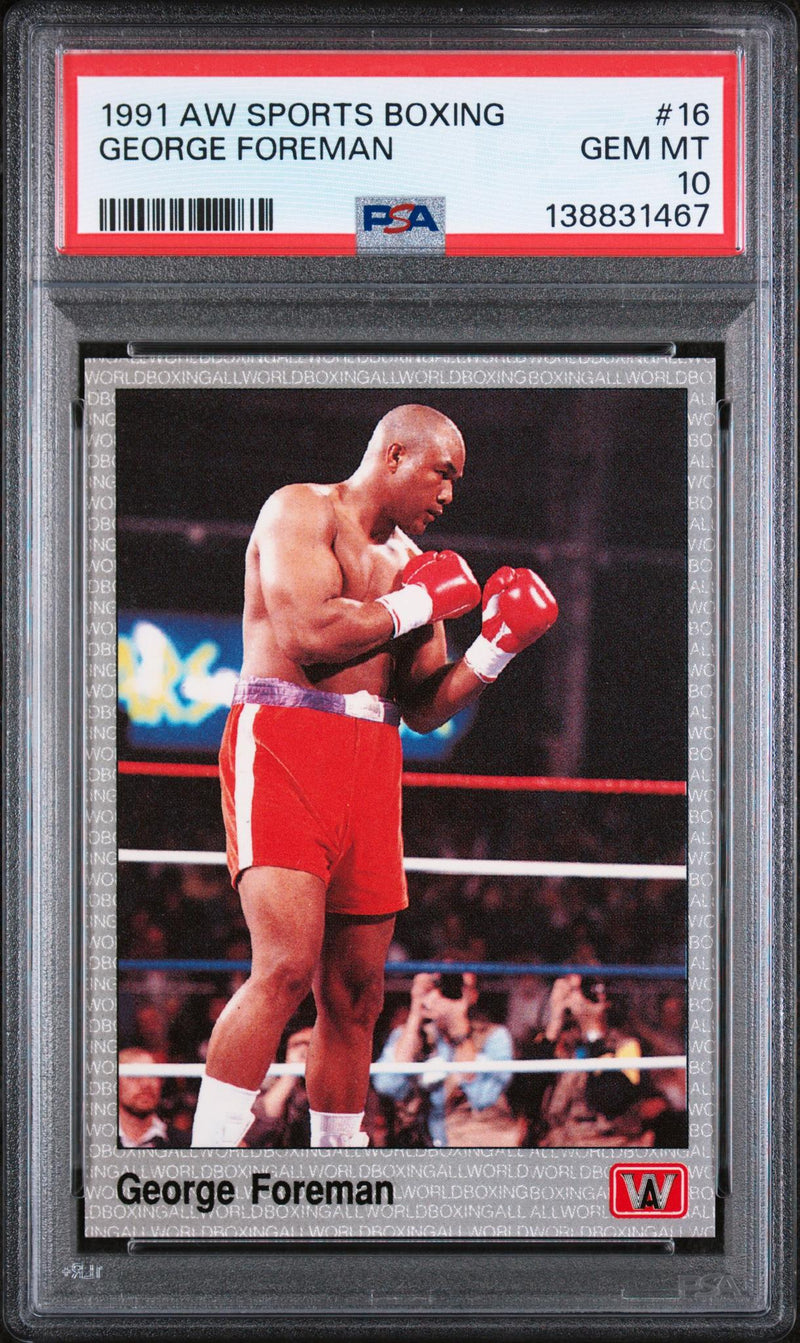 1991 Aw Sports Boxing George Foreman #16 PSA 10