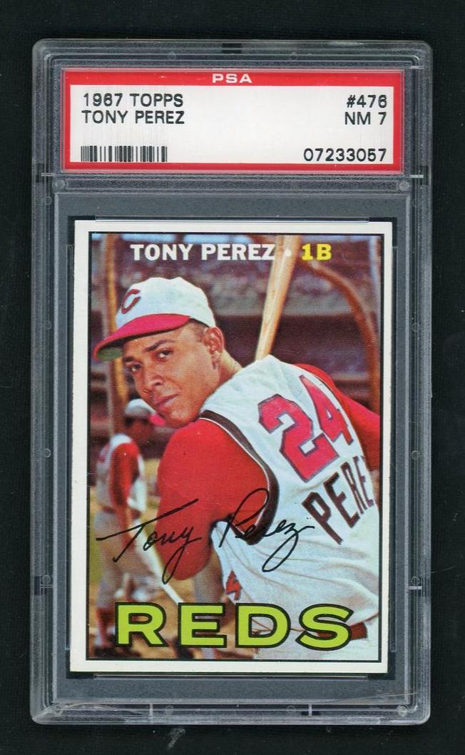 1967 Topps Tony Perez #476 PSA 7