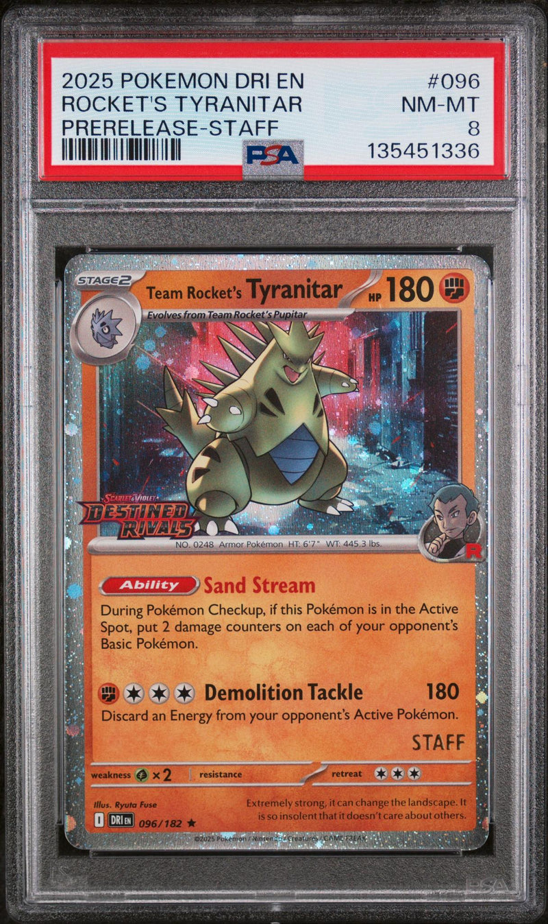 2025 Pokemon Destined Rivals Prerelease Staff Team Rocket's Tyranitar #096 PSA 8