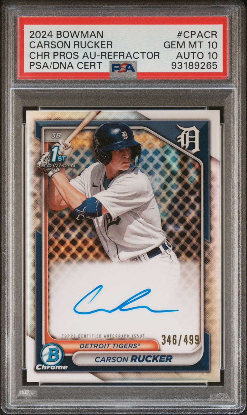 2024 Bowman Chrome Prospect Autographs Chrome Prspct Au-Refractor Carson Rucker #CPACR /499 PSA 10