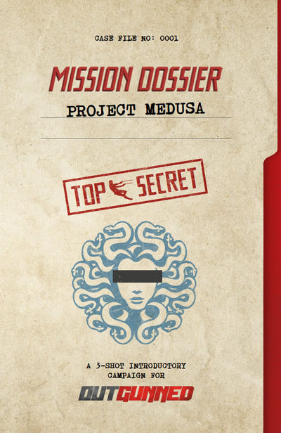 OUTGUNNED RPG: Project Medusa