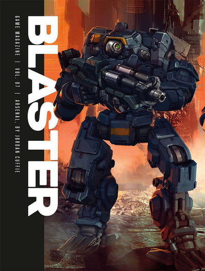 Blaster: Vol. 7 - Arsenal (Core Miniature Game Rules)