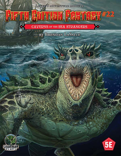 Fifth Edition Fantasy: #22 - Caverns of the Sea Strangers