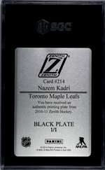 2010 Zenith #214 Nazem Kadri 1/1 SGC 10