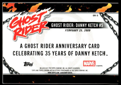 2025 Topps Chrome GR-5 Danny Ketch Ghost Rider Anniversary /20