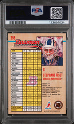 1992 Bowman Stephane Fiset #398 PSA 0