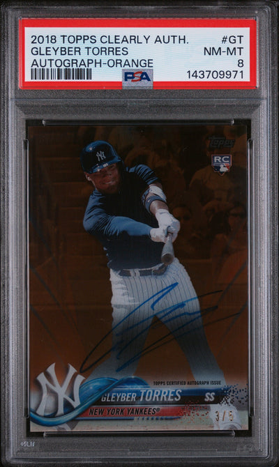 2018 Topps Clearly Authentic Autograph Orange Gleyber Torres #GT /5 PSA 8