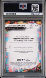 2024 Topps Finest Autographs Alexander Canario #FA-AC RC Auto PSA 10