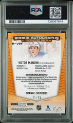 2024 Upper Deck O-Pee-Chee Platinum Rookie Autographs Orange Checkers Victor Mancini #RVM /15 PSA 10