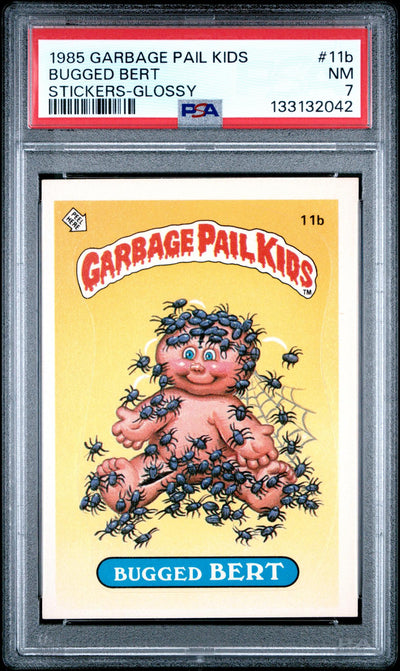 1985 Garbage Pail Kids Stickers Glossy Bugged Bert #11b PSA 7
