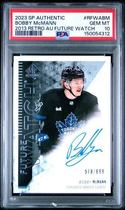 2023 SP Authentic 2013-14 Retro Autograph Future Watch 2013 Retro Au Future Watch Bobby Mcmann #RFWABM /699 PSA 10
