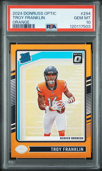2024 Donruss Optic Orange Troy Franklin #294 /249 PSA 10
