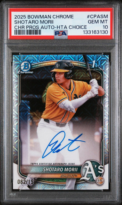 2025 Chrome Prospect Autographs Hta Choice Refractors Shotaro Morii #CPASM /150 PSA 10