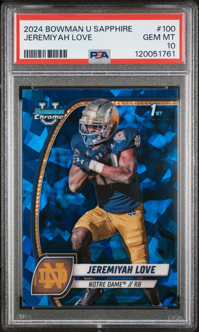 2024 Chrome Sapphire University Jeremiyah Love #100 PSA 10