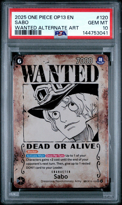 2025 One Piece Carrying On His Will Wanted Poster Alternate Art Sabo #OP13-120 /120 PSA 10