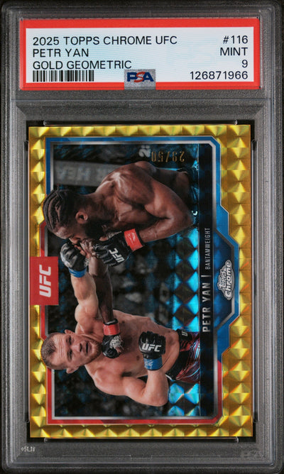 2025 Topps Chrome UFC Gold Geometric Petr Yan #116 /50 PSA 9