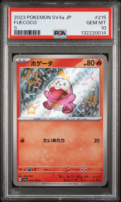 2023 Pokemon Japanese Sv4a-Shiny Treasure Ex S Fuecoco #215 PSA 10