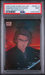 2025 Topps Chrome Star Wars Galaxy Duel On Mustafar You Underestimate My Power #DOM-14 PSA 9