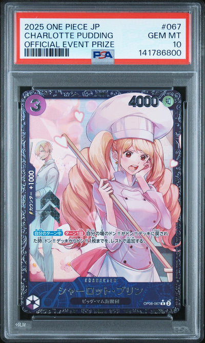 2025 One Piece Japanese Promos Official Event Prize Charlotte Pudding #67 PSA 10