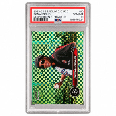 2023 Topps Stadium Club Chrome UEFA Club Competitions Neon Green X-Fractor Ronaldinho #80 PSA 10