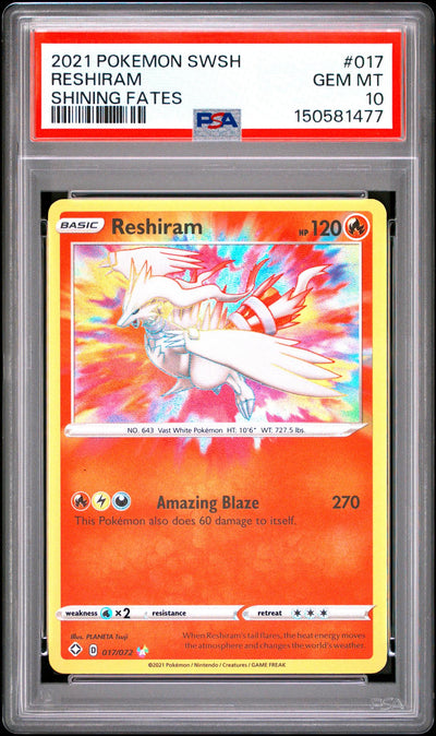 2021 Pokemon Sword and Shield Shining Fates Reshiram #017 PSA 10