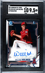 2021 Bowman Chrome William Holmes #CPA-WH Auto SGC 9.5 Auto 10