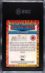 2023 Topps Chrome Future Stars DJ Wagner #FS-5 SGC 10