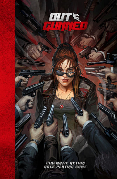 OUTGUNNED RPG - A Cinematic Action Roleplaying Game
