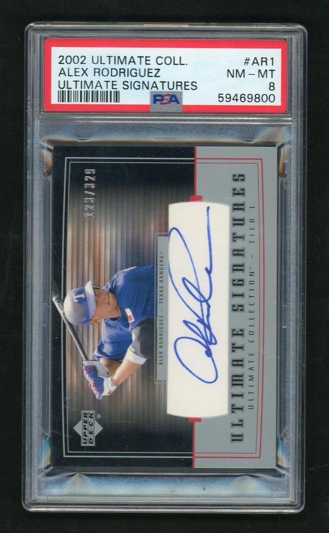 2002 Ultimate Collection Ultimate Signatures Ultimate Signatures Alex Rodriguez #AR1 /399 PSA 8