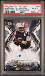 2023 Topps Composite White Power Surge Anthony Richardson #AR RC Auto /20 PSA 10