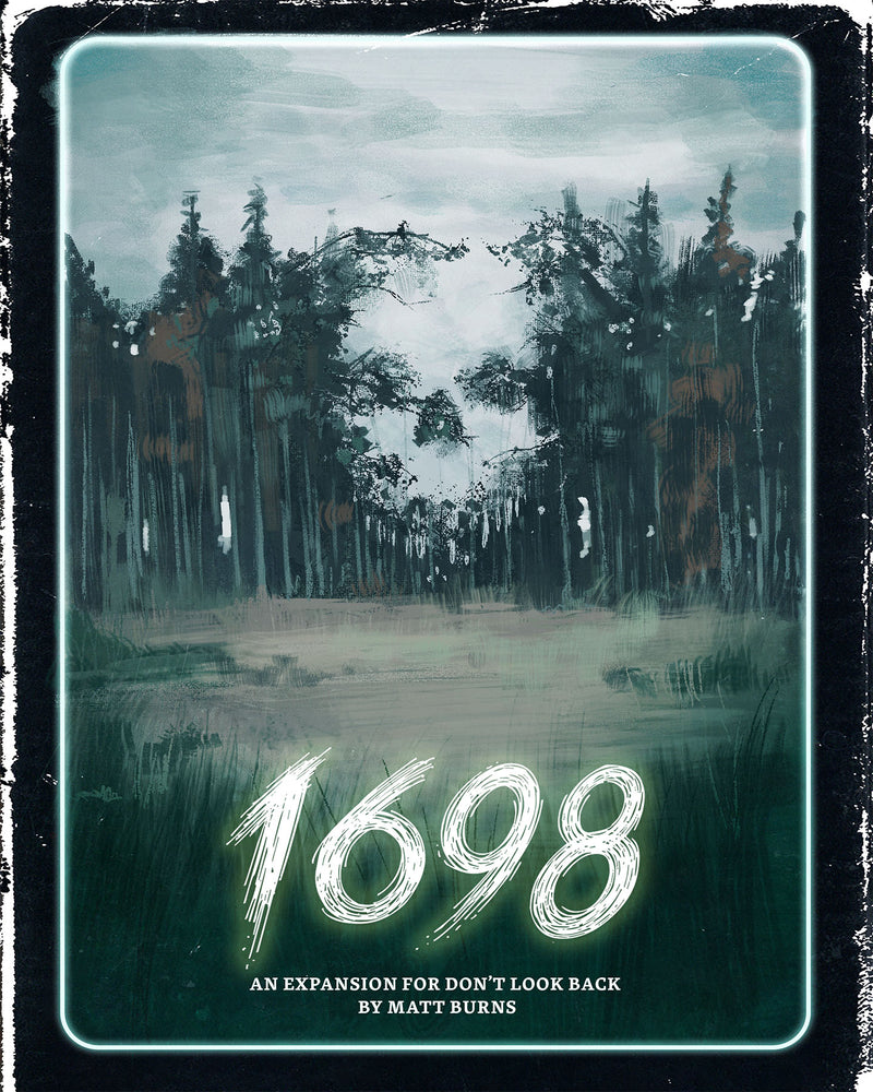 Don't Look Back: 1698