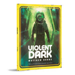 Violent Dark Core Rulebook