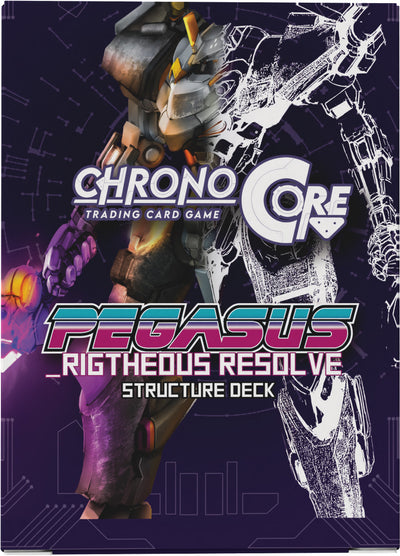 Chrono Core TCG: SD02 Pegasus - Righteous Resolve W1 Structure Deck