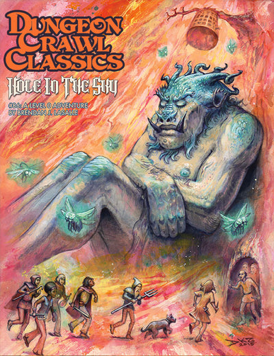 Dungeon Crawl Classics: #86 - Hole in the Sky