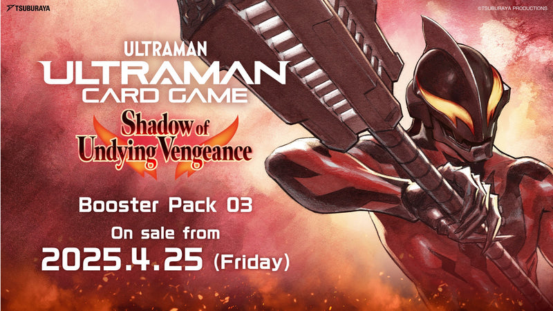 Ultraman TCG: BP03 Shadow of Undying Vengeance Booster Display