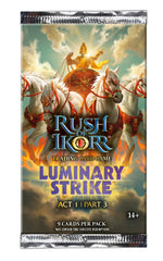 Rush of Ikorr: Act 1 Part 3 - Luminary Strike Booster Display