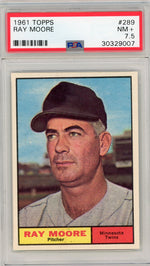 1961 Topps Ray Moore #289 PSA 7.5