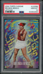 2024 Topps Chrome Tennis Let's Go Belinda Bencic #LGOBB PSA 10