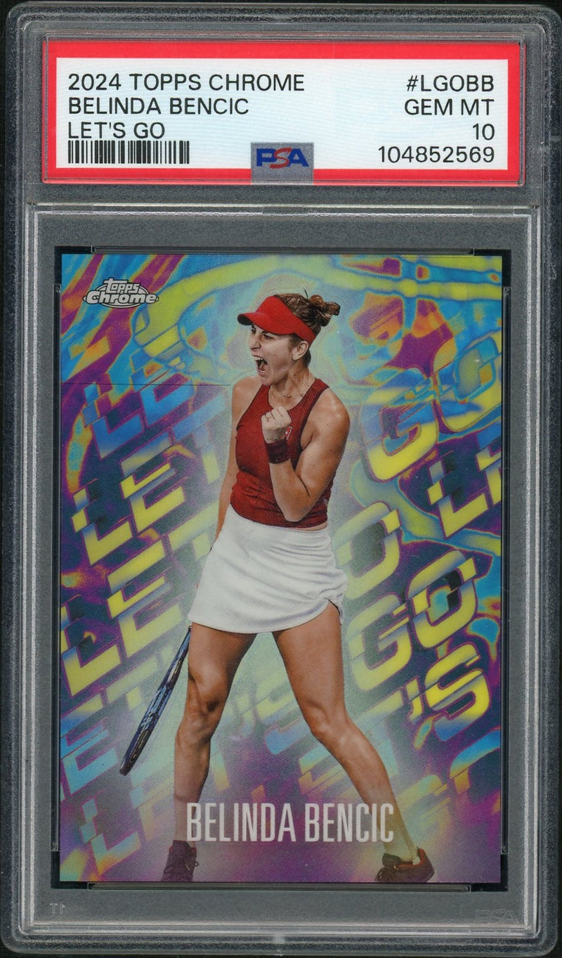 2024 Topps Chrome Tennis Let's Go Belinda Bencic #LGOBB PSA 10